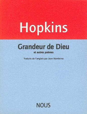 Couverture du livre « Grandeur de Dieu et autres poemes » de Gerard Manley Hopkins aux éditions Nous