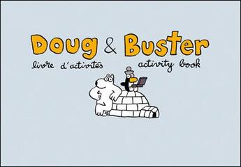 Couverture du livre « Doug & Buster ; livre d'activités ; activity book » de Tofepi aux éditions Homecooking