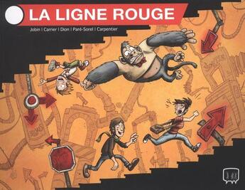 Couverture du livre « La ligne rouge » de Olivier Jobin aux éditions Front Froid