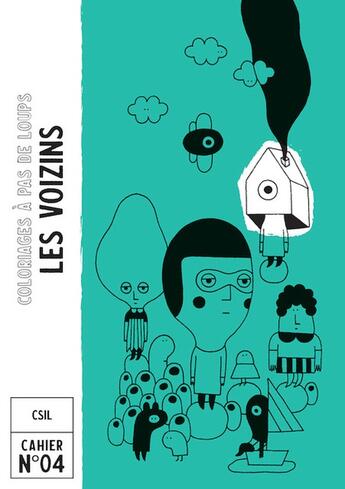 Couverture du livre « Les voizins » de Csil aux éditions A Pas De Loups