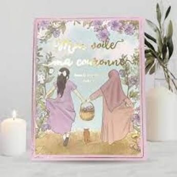 Couverture du livre « Mon voile, ma couronne » de Aicha G. et Lydia B. aux éditions Kitabookids