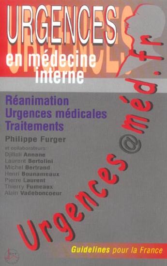 Couverture du livre « Urgences-med.fr ; reanimation, urgences medicales, traitements » de Philippe Furger aux éditions D Et F Editions