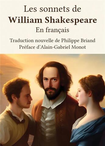 Couverture du livre « Les Sonnets de William Shakespeare » de Philippe Briand aux éditions Atramenta