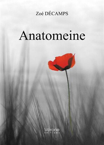 Couverture du livre « Anatomeine » de Zoe Decamps aux éditions Verone