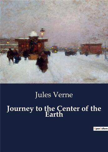 Couverture du livre « Journey to the center of the earth » de Jules Verne aux éditions Culturea