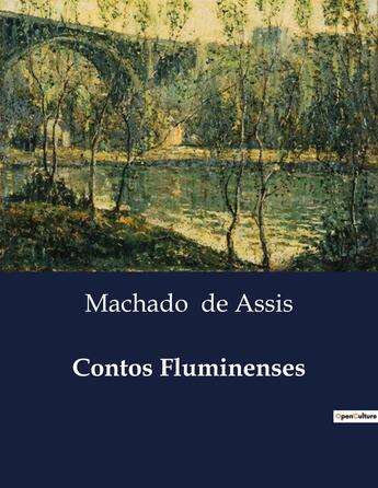 Couverture du livre « Contos Fluminenses » de Machado De Assis aux éditions Culturea