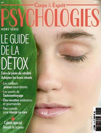 Couverture du livre « Psychologies corps & esprit hs n 1 le guide de la detox - printemps 2020 » de  aux éditions Psychologies Hs