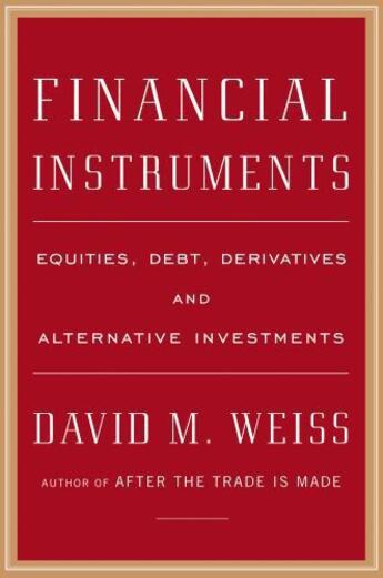 Couverture du livre « Financial Instruments » de Weiss David M aux éditions Penguin Group Us