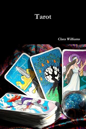 Couverture du livre « Tarot » de Clara Williams aux éditions Lulu