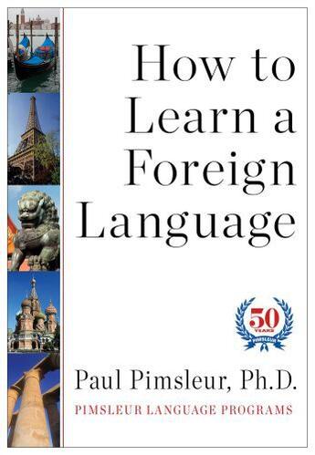 Couverture du livre « How to Learn a Foreign Language » de Pimsleur R G aux éditions S&s