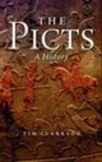 Couverture du livre « The Picts » de Clarkson Tim aux éditions Epagine