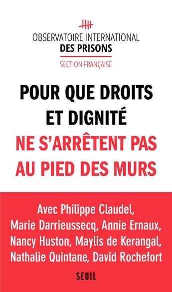 Couverture du livre « Pour que droits et dignité ne s'arrêtent pas au pied des murs » de  aux éditions Seuil