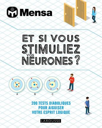 Couverture du livre « Et si vous stimuliez vos neurones ? » de  aux éditions Larousse