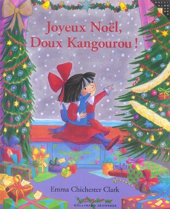 Couverture du livre « Joyeux noel, doux kangourou ! » de Clark E C. aux éditions Gallimard-jeunesse