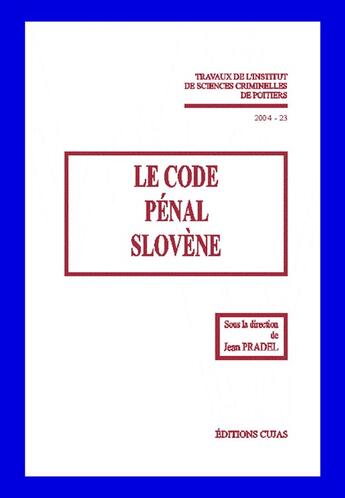 Couverture du livre « Le code pénal slovène » de  aux éditions Cujas