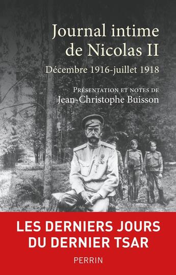 Couverture du livre « Journal intime de Nicolas II » de Jean-Christophe Buisson et Nicolas Ii aux éditions Perrin