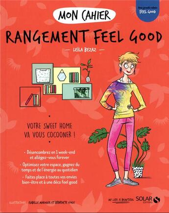 Couverture du livre « MON CAHIER ; rangement feel good » de Isabelle Maroger et Leila Bezaz et Benedicte Voile aux éditions Solar