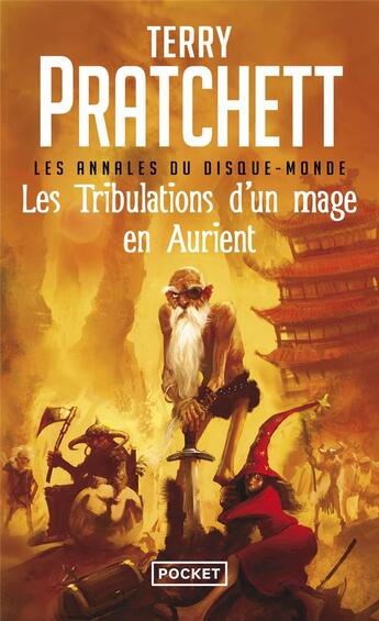 Couverture du livre « Les Annales du Disque-Monde Tome 17 : les tribulations d'un mage en Aurient » de Terry Pratchett aux éditions Pocket