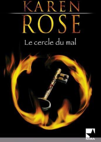 Couverture du livre « Le cercle du mal mira » de Karen Rose aux éditions Harlequin