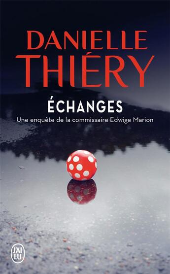 Couverture du livre « Échanges » de Danielle Thiery aux éditions J'ai Lu