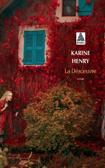 Couverture du livre « La désoeuvre » de Karine Henry aux éditions Actes Sud