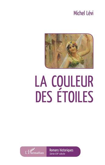 Couverture du livre « La couleur des étoiles » de Michel Levi aux éditions L'harmattan