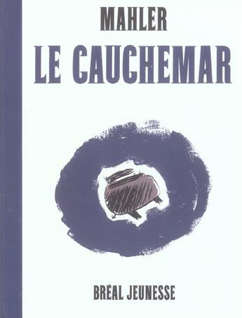 Couverture du livre « Le cauchemar » de Mahler aux éditions Breal