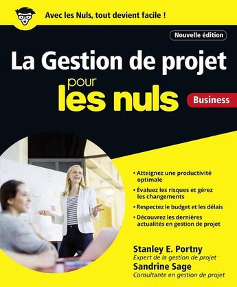 Couverture du livre « La gestion de projets pour les nuls ; business (2e édition) » de Stanley E. Portny et Sandrine Sage aux éditions First