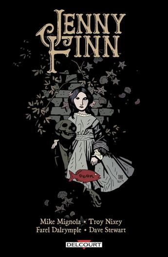 Couverture du livre « Jenny Finn » de Farel Dalrymple et Troy Nixey et Mike Mignola aux éditions Delcourt