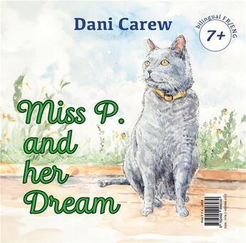 Couverture du livre « Miss P. and her dream » de Dani Carew aux éditions Editions Yellow