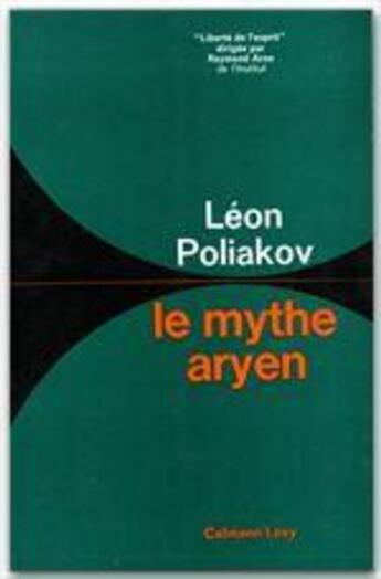 Couverture du livre « Le mythe aryen » de Poliakov-L aux éditions Calmann-levy