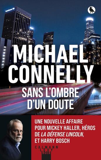 Couverture du livre « Mickey Haller Tome 7 : Sans l'ombre d'un doute » de Michael Connelly aux éditions Calmann-levy