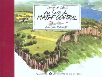 Couverture du livre « Les lacs du massif central » de Francoise Baume aux éditions Gallimard-loisirs