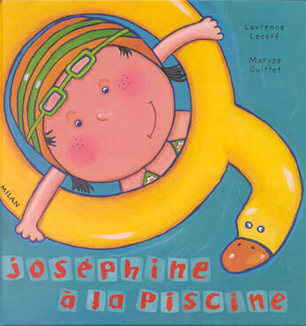 Couverture du livre « Josephine A La Piscine » de Laurence Lecerf aux éditions Milan