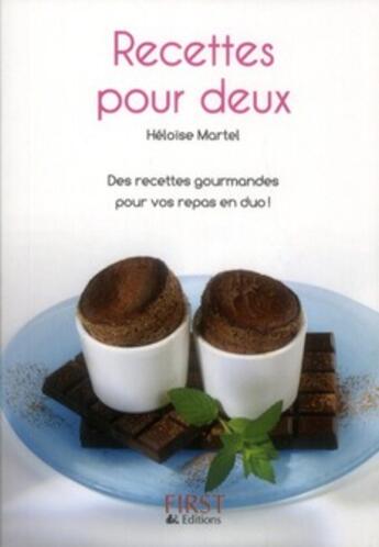 Couverture du livre « Recettes pour deux (2e édition) » de Heloise Martel aux éditions First