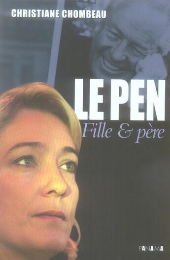 Couverture du livre « Marine Le Pen, à l'ombre du père » de Christiane Chombeau aux éditions Panama