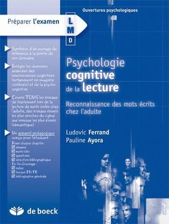 Couverture du livre « Psychologie cognitive de la lecture ; reconnaissance des mots écrits chez l'adulte » de Pauline Ayora aux éditions De Boeck Superieur