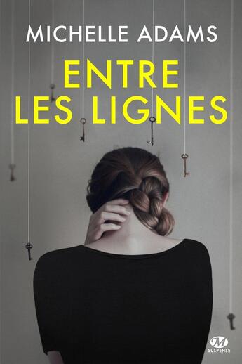 Couverture du livre « Entre les lignes » de Michelle Adams aux éditions Milady