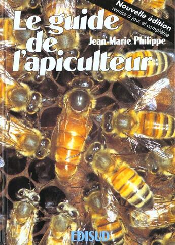 Couverture du livre « Le guide de l'apiculteur » de Philippe Jean-Marie aux éditions Edisud