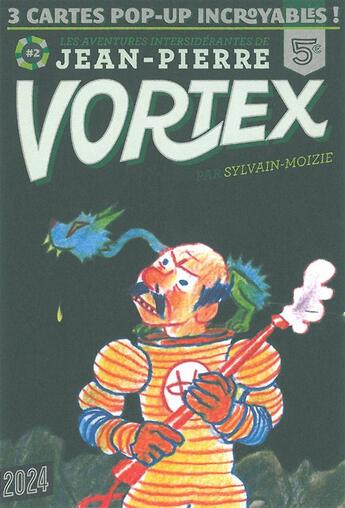 Couverture du livre « Les aventures de Jean-Pierre Vortex Tome 2 » de Sylvain-Moizie aux éditions 2024