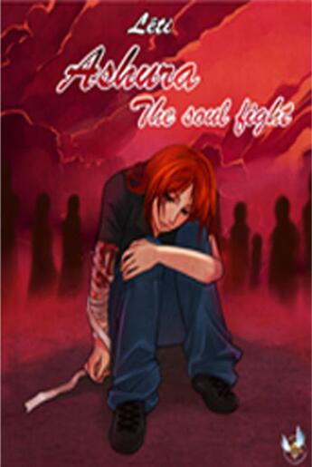Couverture du livre « Ashura the soul fight » de Leti aux éditions La Porte Litteraire