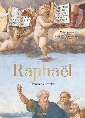 Couverture du livre « Raphaël : toutes les peintures, fresques, tapisseries, et l'architecture » de Frank Zollner et Michael Rohlmann et Rudolf Hiller Von Gaertringen et Georg Satzinger aux éditions Taschen