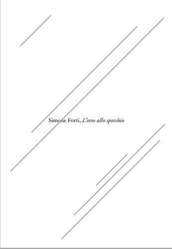 Couverture du livre « L'orso allo specchio » de Simone Forti aux éditions Kunstverein Publishing