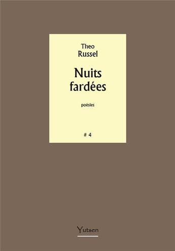 Couverture du livre « Nuits fardées » de Theo Russel aux éditions Yutsen