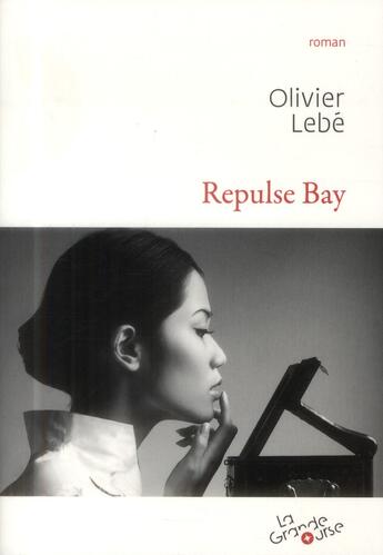 Couverture du livre « Repulse Bay » de Olivier Lebe aux éditions Grande Ourse