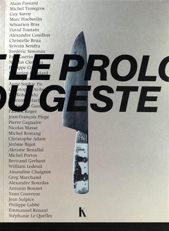 Couverture du livre « Le prolongement du geste » de Dupont/Laurent aux éditions Keribus