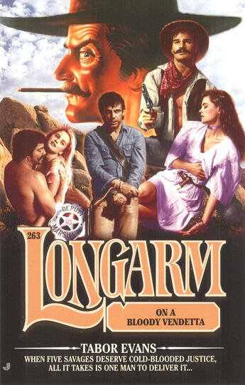 Couverture du livre « Longarm 263: Longarm on a Bloody Vendetta » de Evans Tabor aux éditions Penguin Group Us