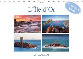 Couverture du livre « L le d or calendrier mural 2018 din a4 horizontal - parmi les plus beaux sites de » de Cavalier M aux éditions Calvendo