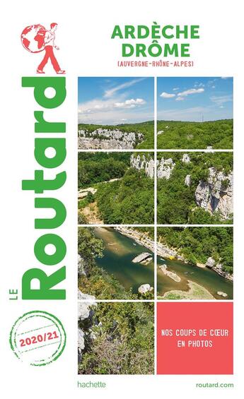 Couverture du livre « Guide du Routard ; Ardèche, Drôme (Auvergne-Rhône-Alpes) (édition 2020/2021) » de Collectif Hachette aux éditions Hachette Tourisme
