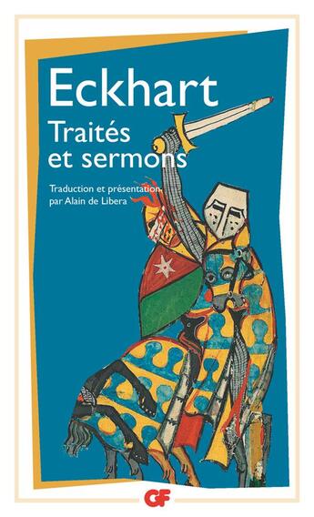 Couverture du livre « Traités et sermons » de Johannes Eckhart aux éditions Flammarion